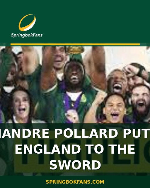 Handre Pollard Puts England to the Sword