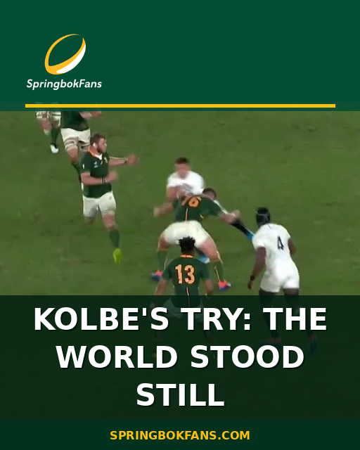 Kolbe’s Try: The World Stood Still