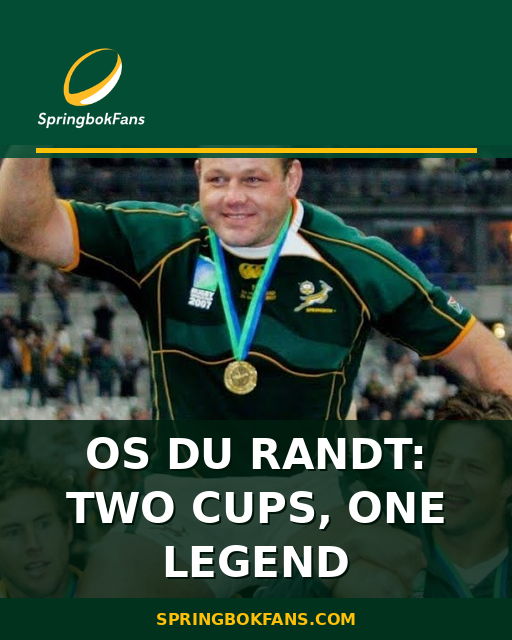 Os du Randt: Two Cups, One Legend