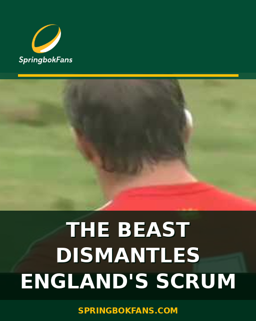 The Beast Dismantles England’s Scrum