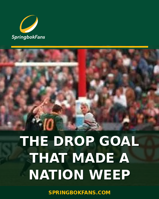 The Drop Goal That Made a Nation Weep