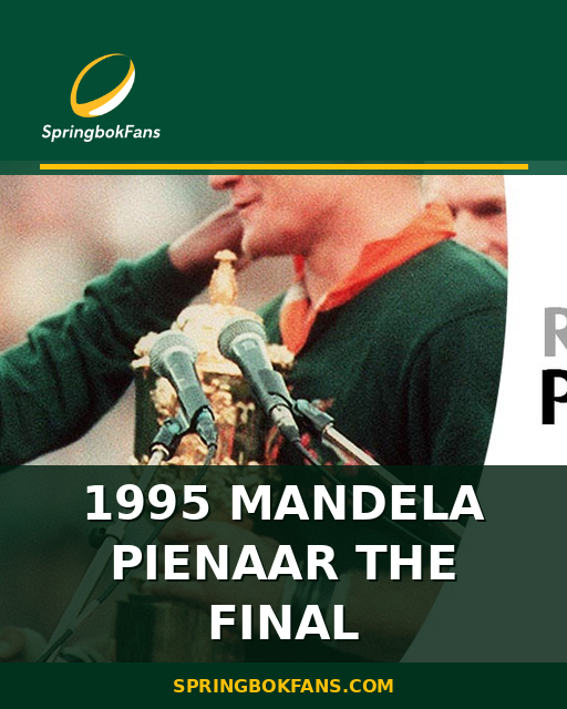 1995 Mandela Pienaar The Final