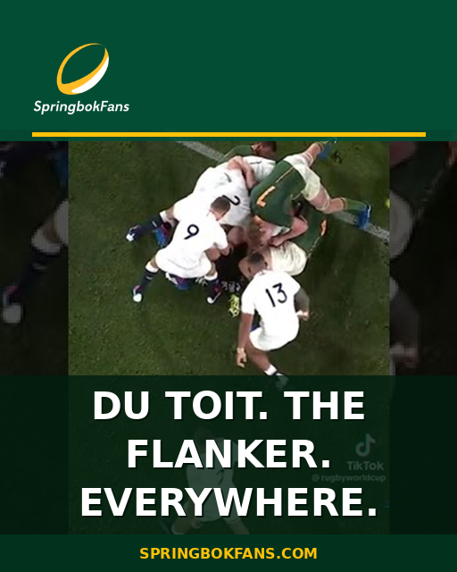 Du Toit. The Flanker. Everywhere.