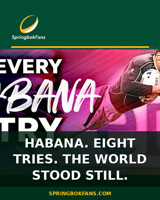 Habana. Eight Tries. The World Stood Still.