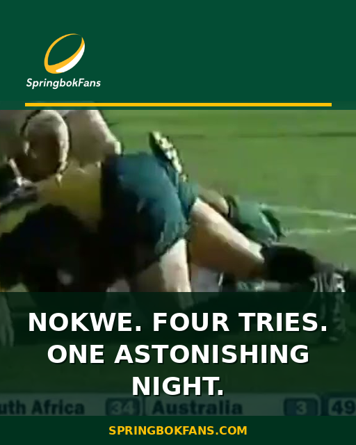 Nokwe. Four Tries. One Astonishing Night.