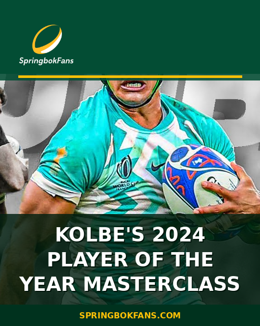 Kolbe’s 2024 Player of the Year Masterclass