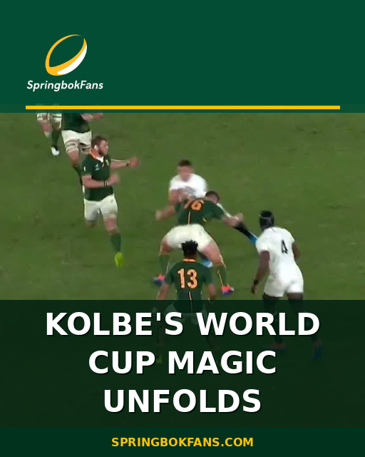 Kolbe’s World Cup Magic Unfolds