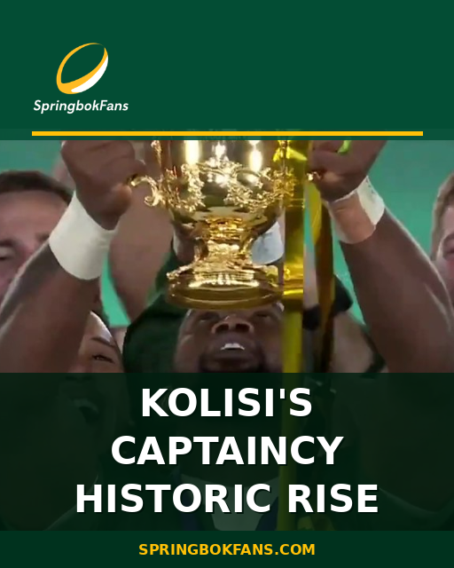 Kolisi’s Captaincy Historic Rise
