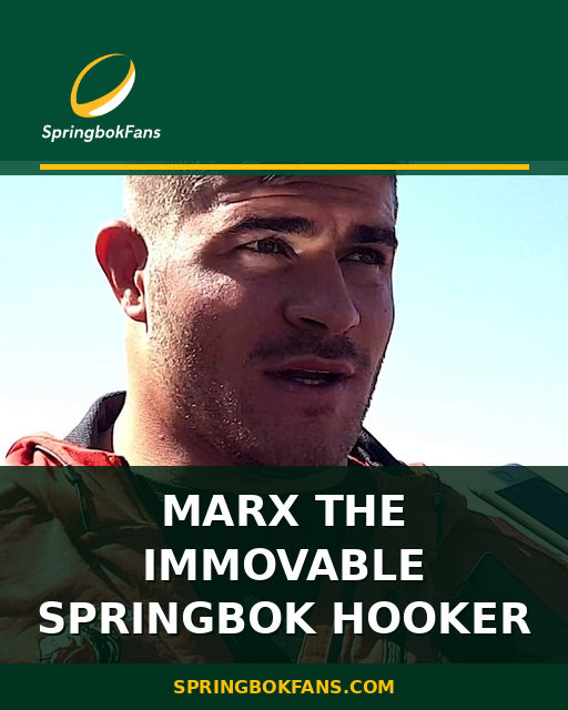 Marx The Immovable Springbok Hooker