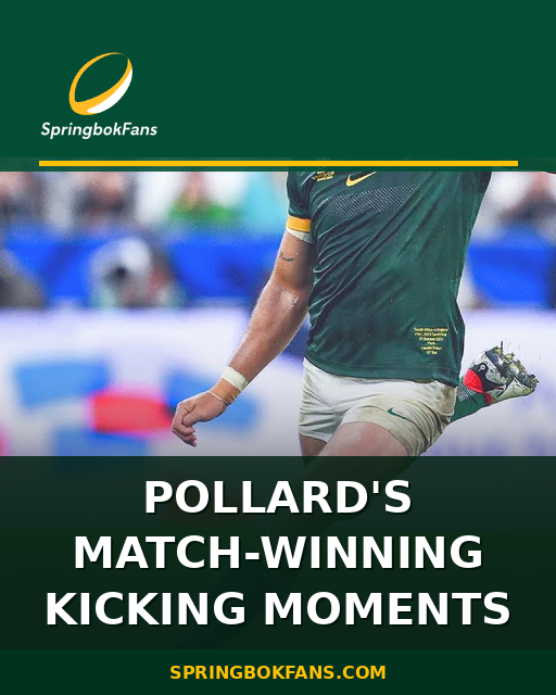 Pollard’s Match-Winning Kicking Moments
