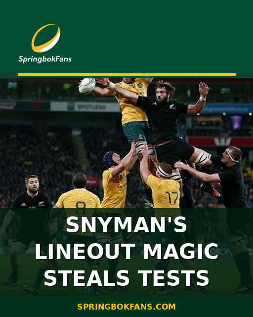 Snyman’s Lineout Magic Steals Tests